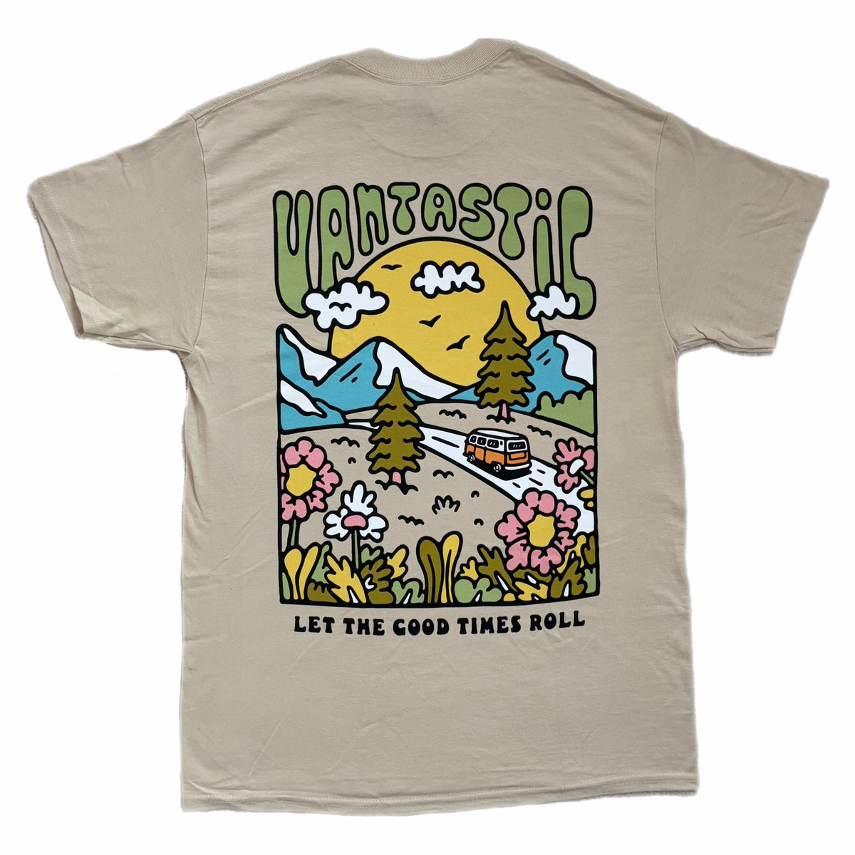 Let the good times roll t-shirt - sand